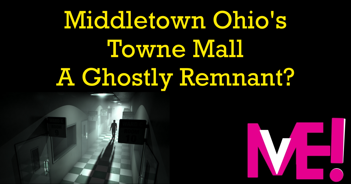 Middletown Ohio's Towne Mall
