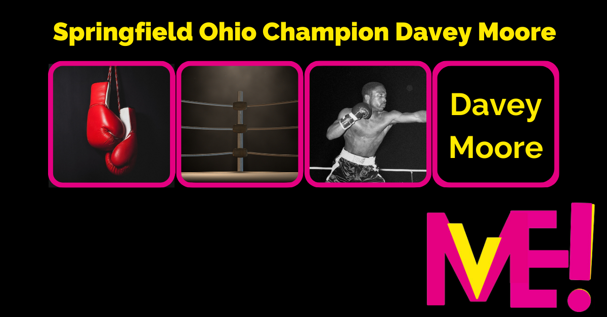 Springfield Ohio Champion Davey Moore
