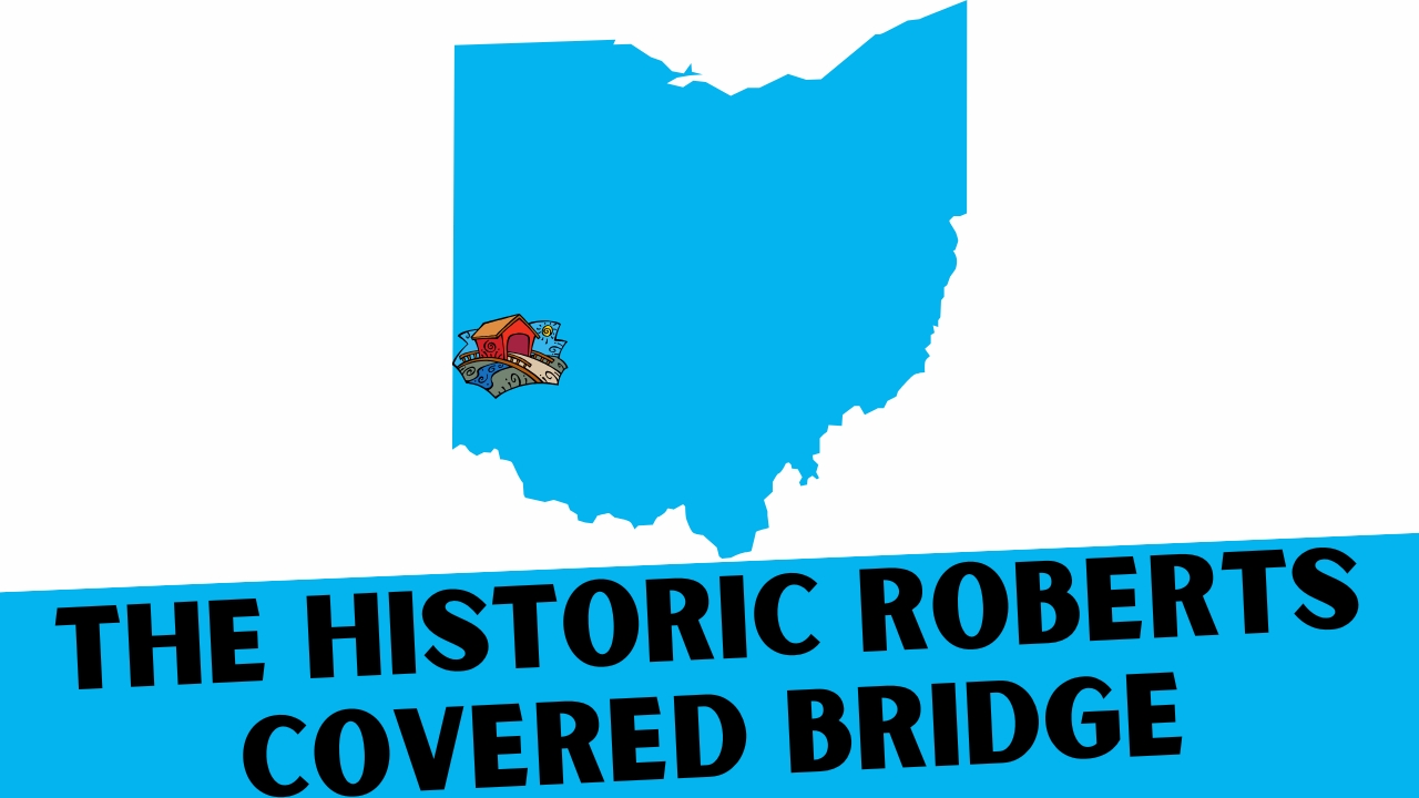 Roberts Covered Bridge