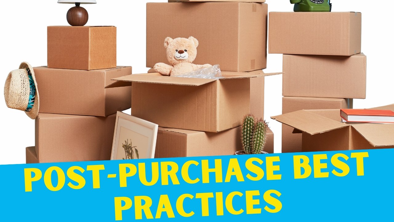 Post-Purchase Best Practices