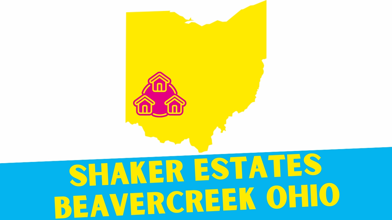 Shaker Estates