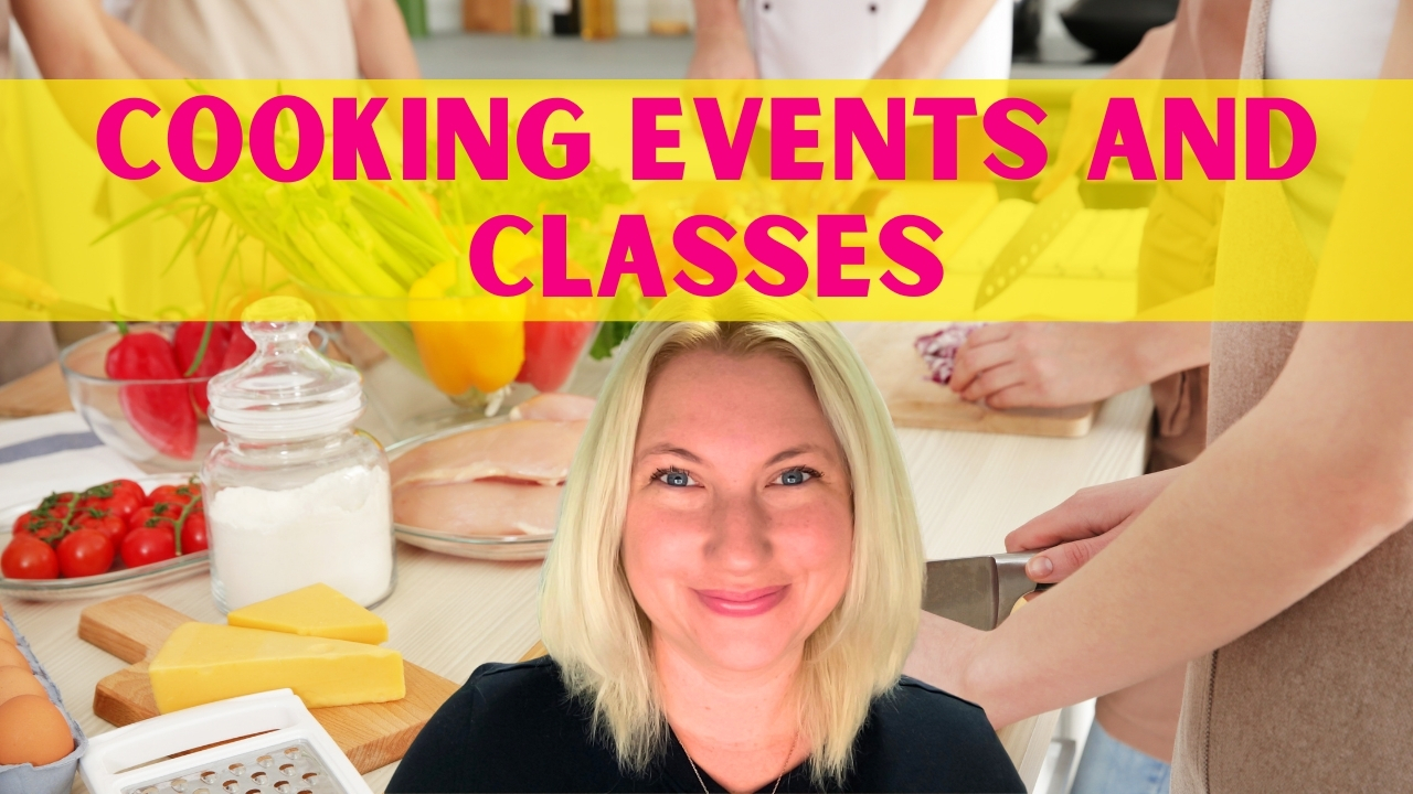 Cooking Events and Classes