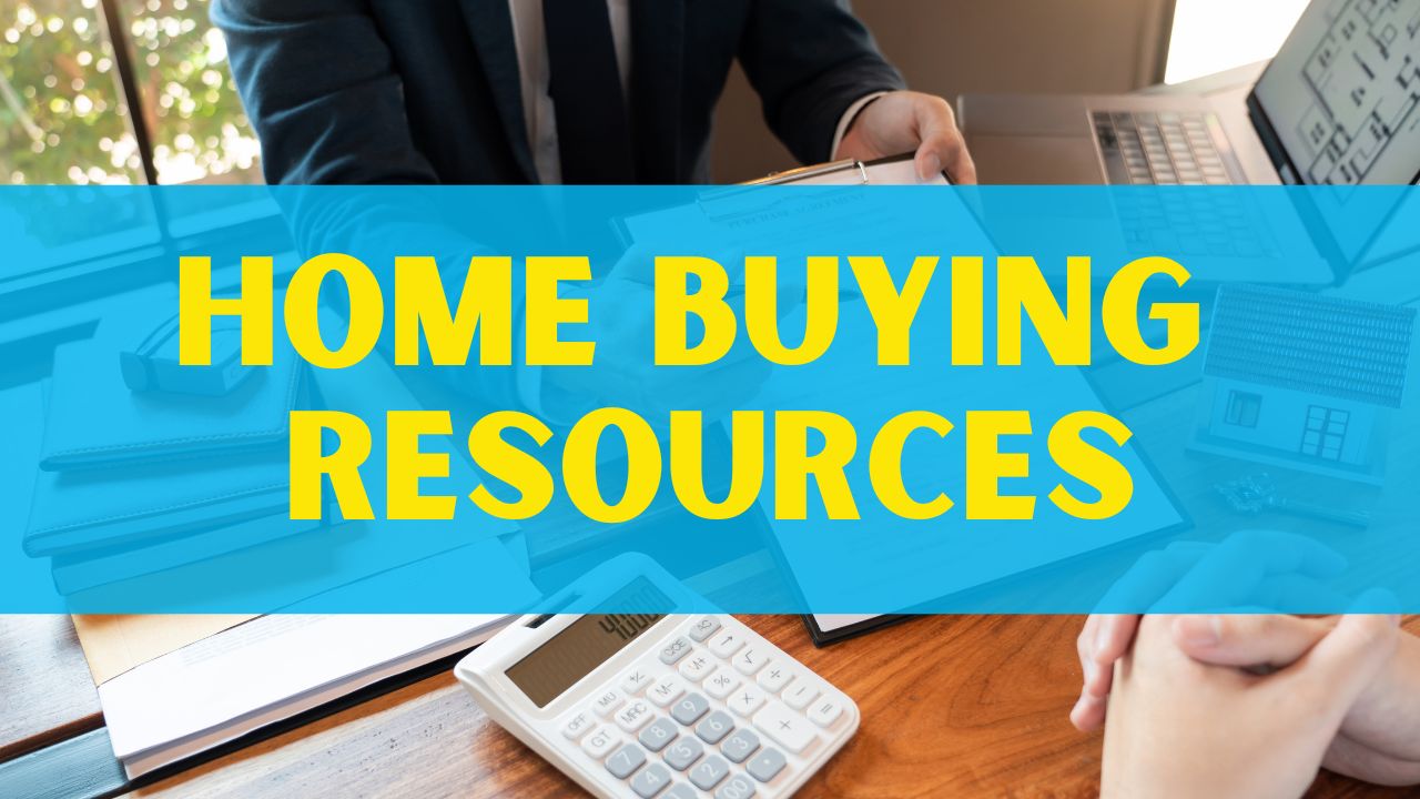 Home buyer resources