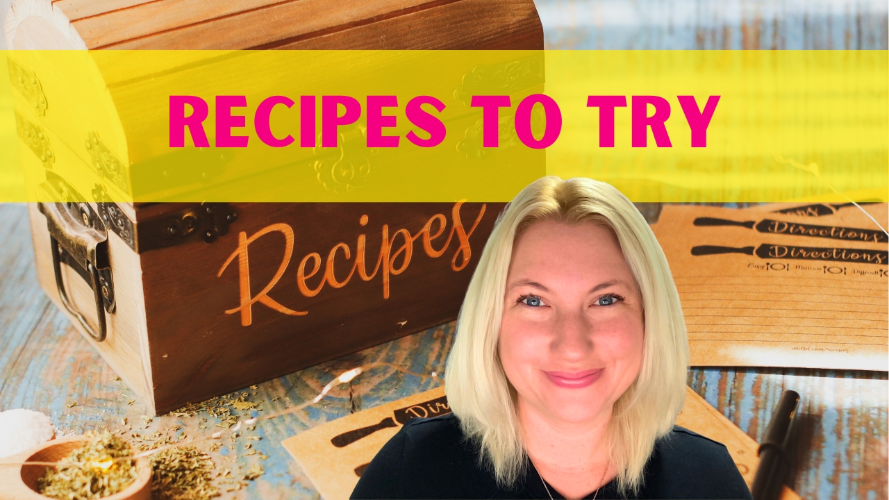 Recipes to Try