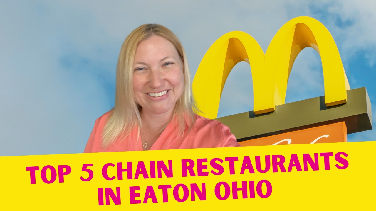 top 5 chain restaurants in Eaton Ohio