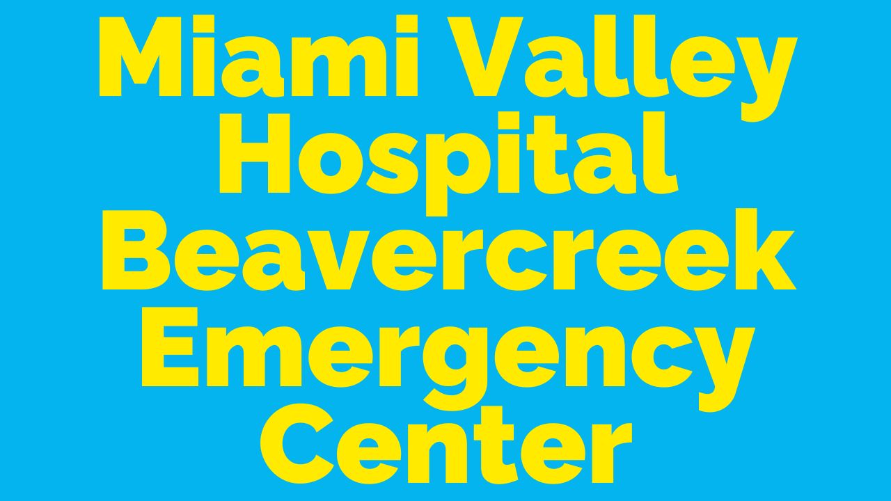 Miami Valley Hospital Beavercreek EC