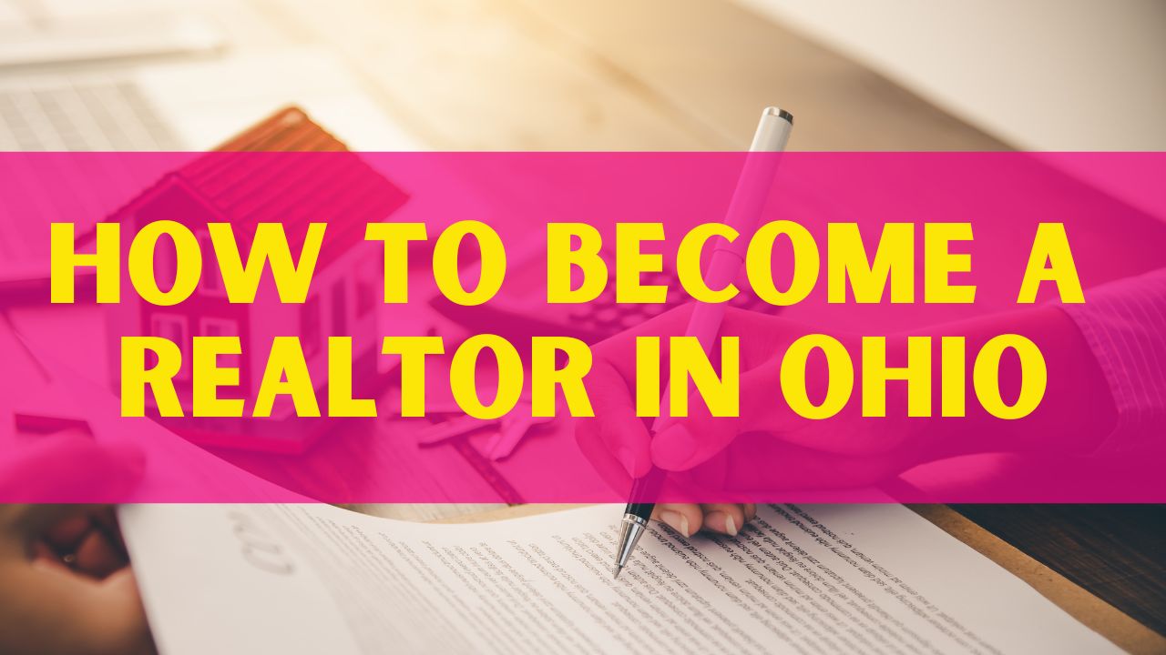 how to become a realtor in ohio