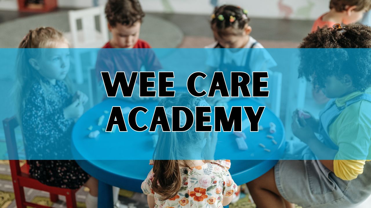 wee care academy